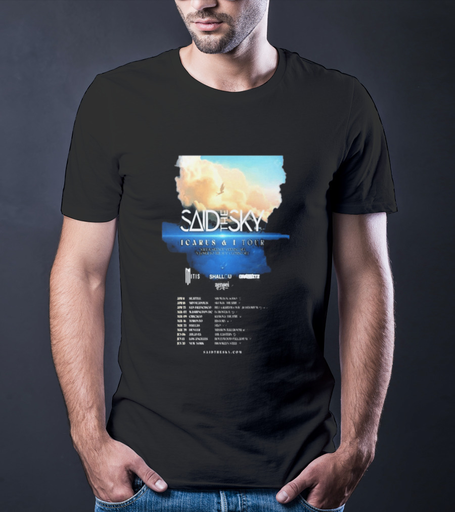 Said The Sky Icarus & I Tour 2026 Dates Clouds Shallou Special Guest T-Shirt