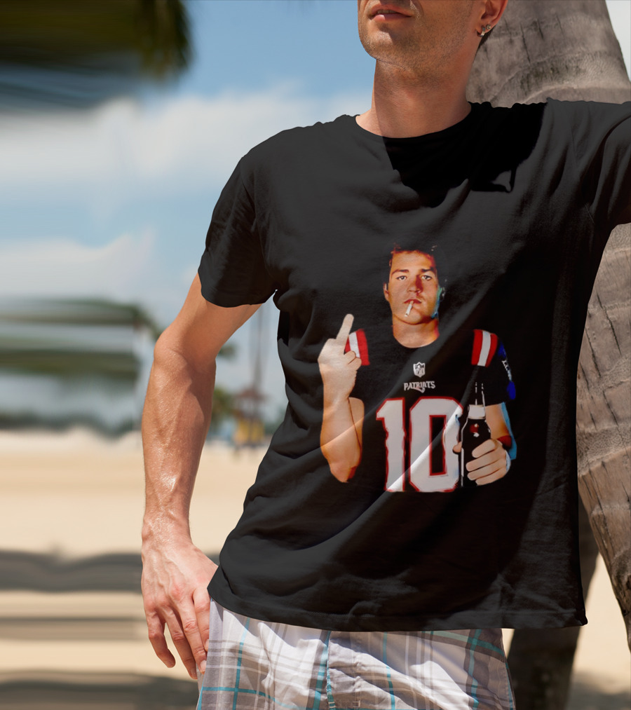Drake Maye Middle Finger Smoking Holding Beer Can New England Patriots 10 T-Shirt
