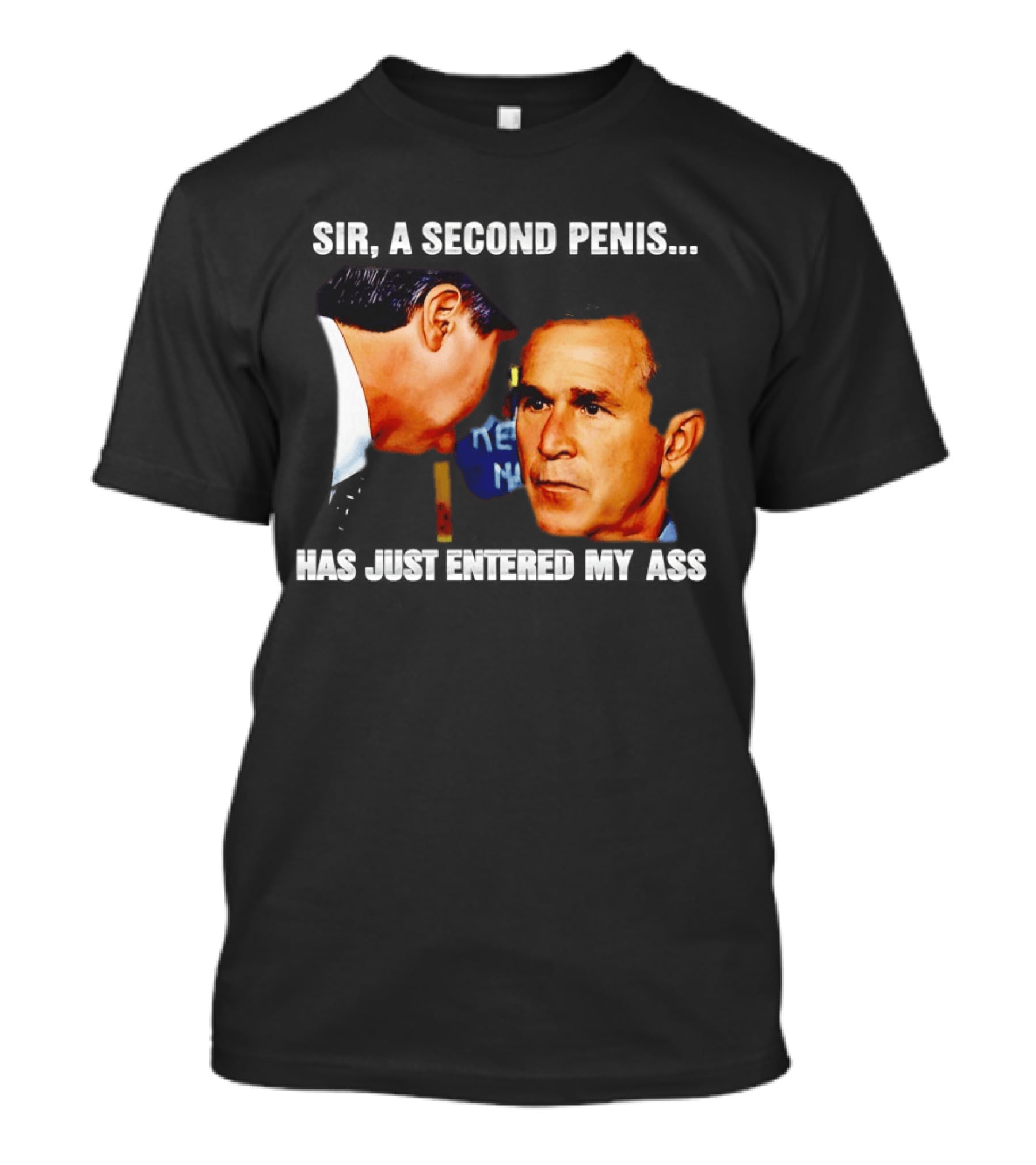 George Walker Bush Second Penis Meme Controversial Humor T-Shirt