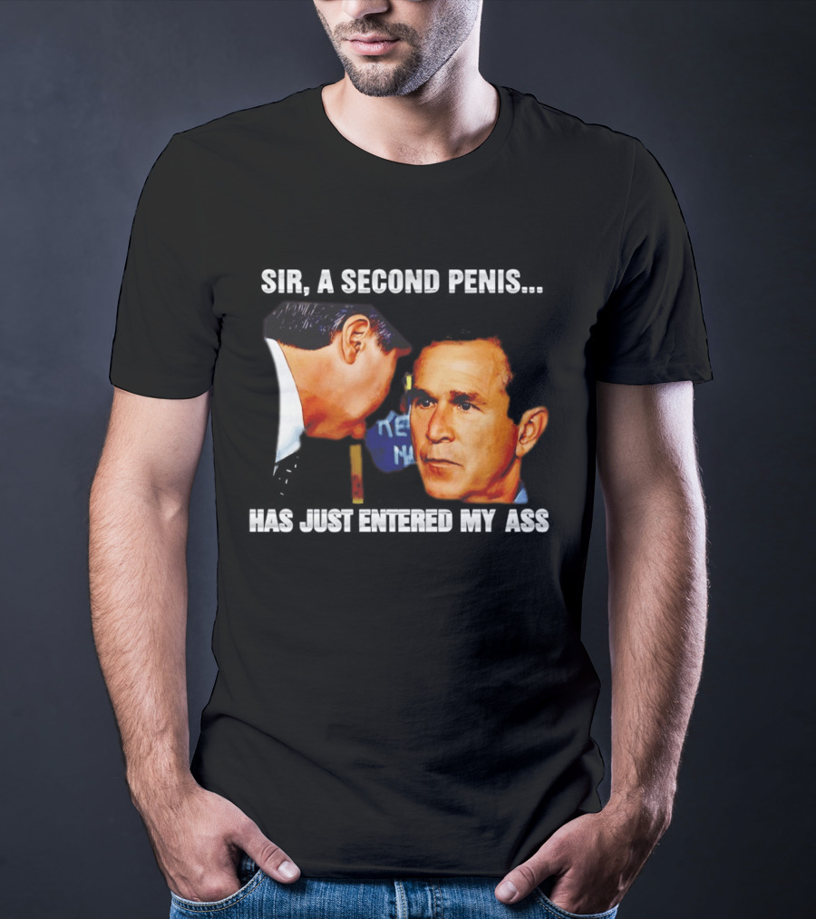 George Walker Bush Second Penis Meme Controversial Humor T-Shirt