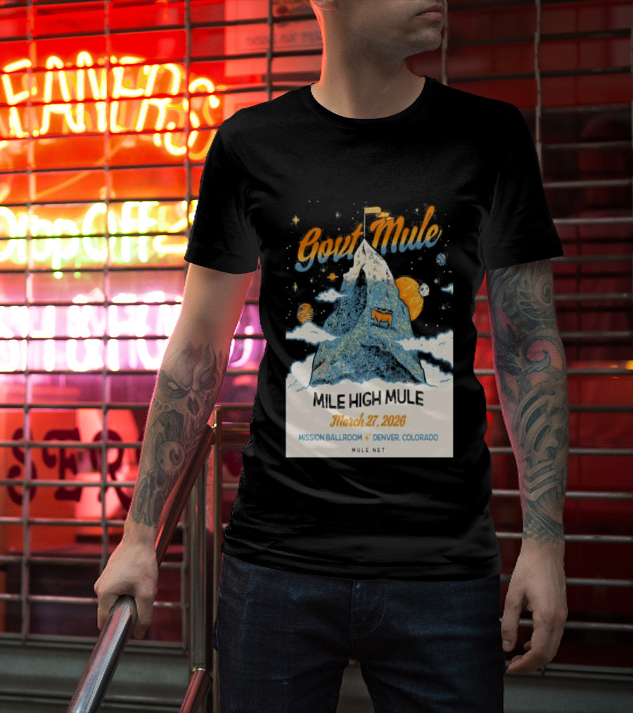 Gov't Mule Mission Ballroom Denver March 27 2026 Event Mountain T-Shirt