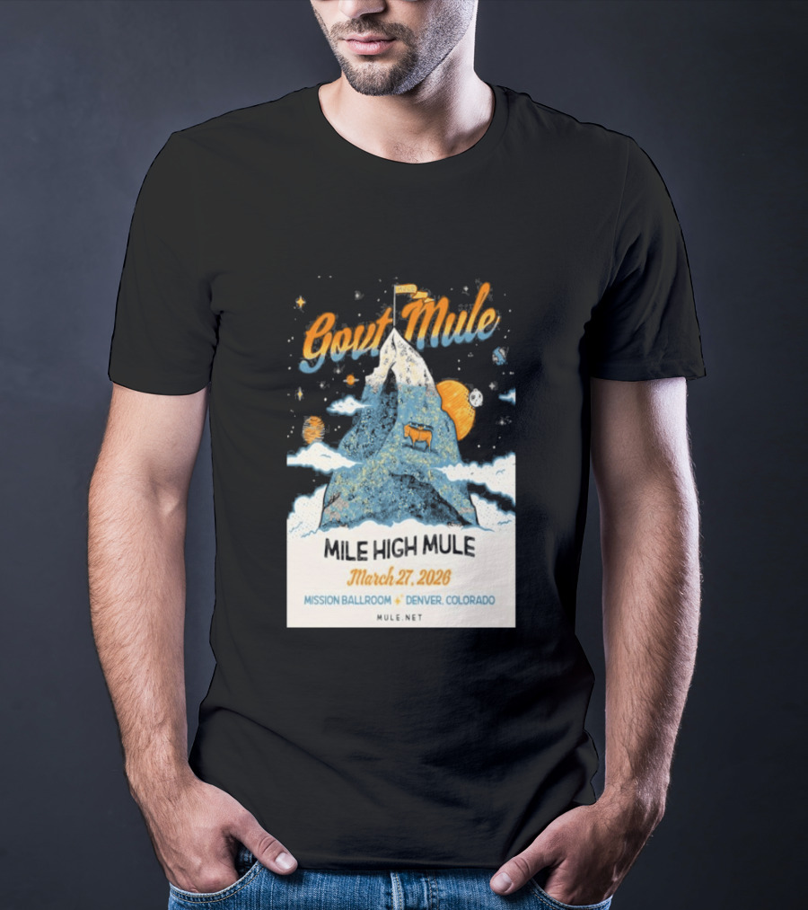 Gov't Mule Mission Ballroom Denver March 27 2026 Event Mountain T-Shirt