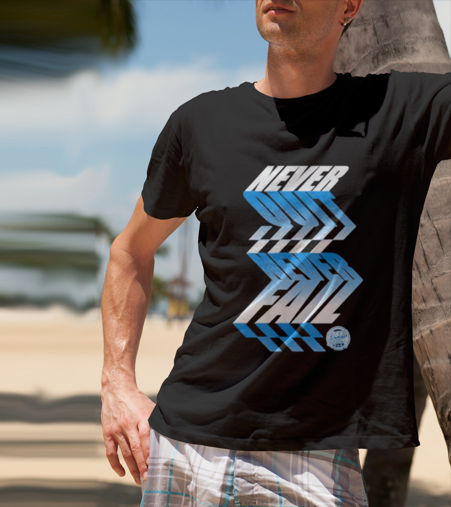 Robby Layton Never Quit Never Fail Blue Gradient T-Shirt