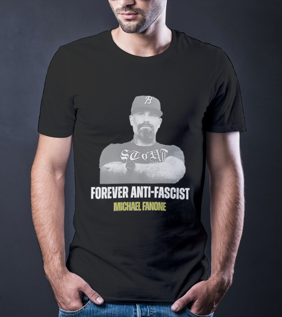 Forever Anti Fascist Michael Fanone STCUH B Hat T-Shirt