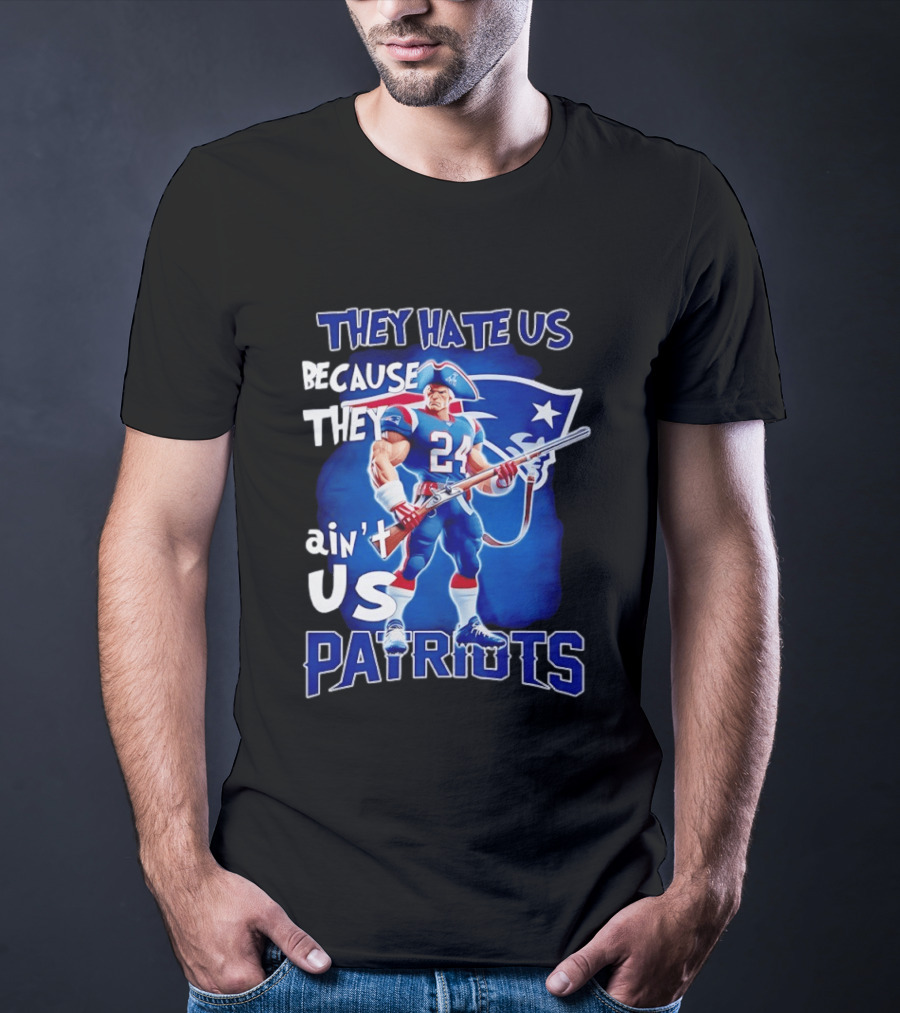 They Hate Us Because They Ain't Us Patriots 24 Holding Shotgun T-Shirt
