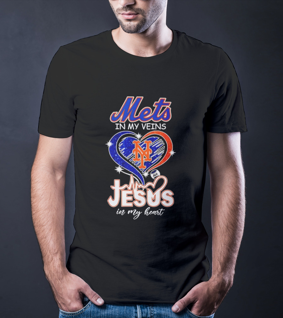 Mets In My Veins Heart Jesus In My Heart T-Shirt