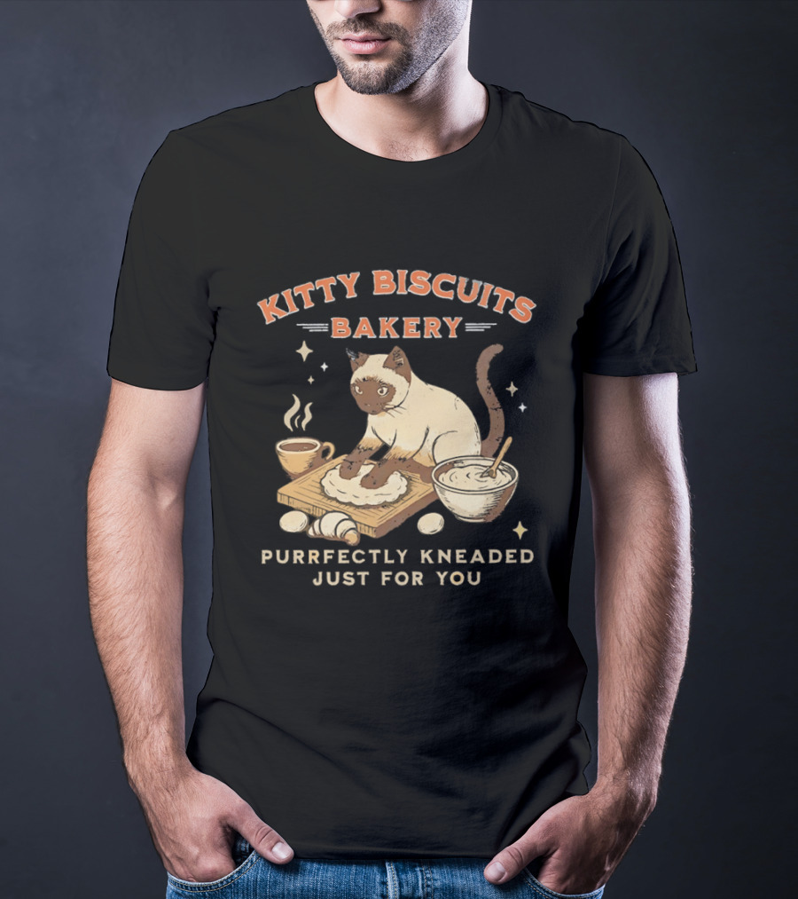 Kitty Biscuits Bakery Purrfectly Kneaded Just For You Cat Baking T-Shirt