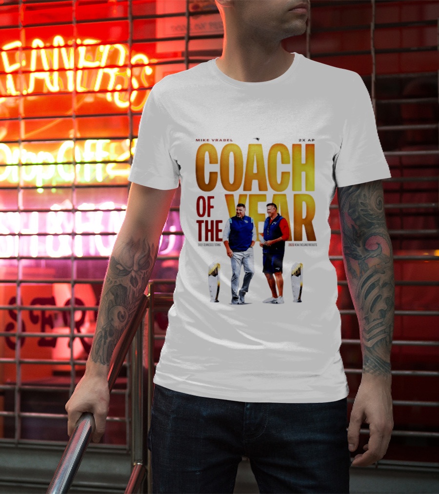 Mike Vrabel Coach Of The Year Highlight With Trophy T-Shirt