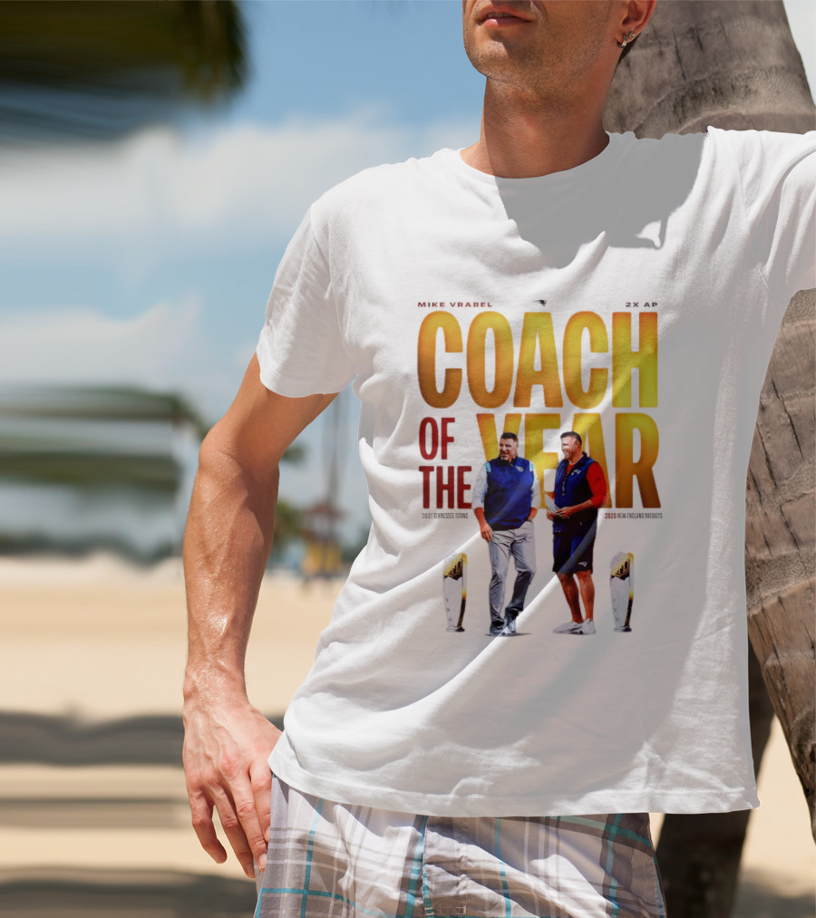Mike Vrabel Coach Of The Year Highlight With Trophy T-Shirt