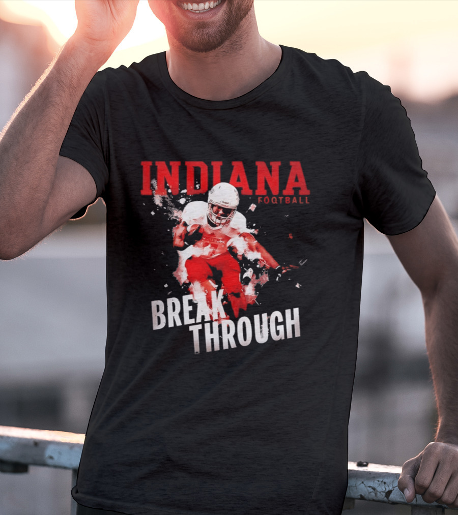 Indiana Hoosiers Football Break Through Bold Red Team Spirit T-Shirt