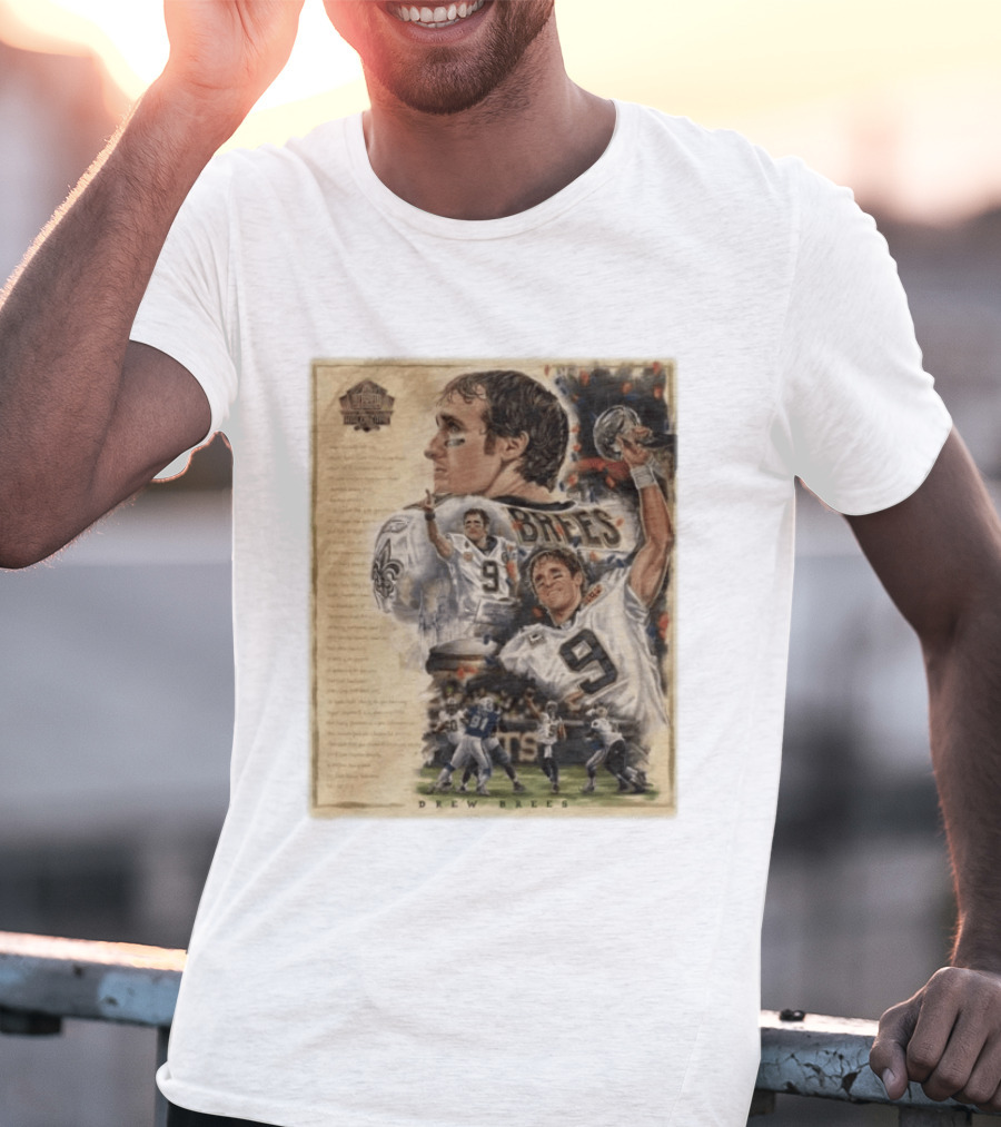 Drew Brees New Orleans Saints 2026 Pro Football Hall Of Fame Inductee First Ballot Hall Of Famer Quarterback Number 9 Legacy T-Shirt