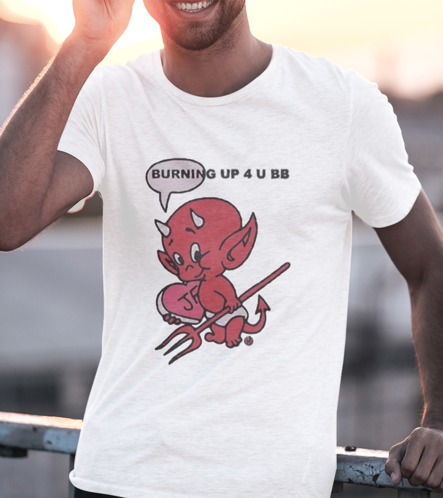 Burning Up Cute Cartoon Red Devil Just Friends T-Shirt