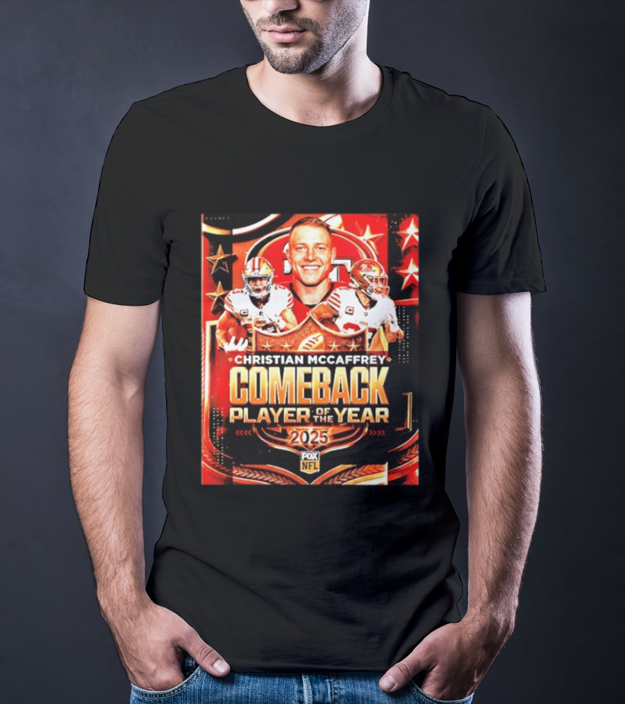 Christian McCaffrey 2025 NFL Comeback Player Of The Year San Francisco 49ers T-Shirt
