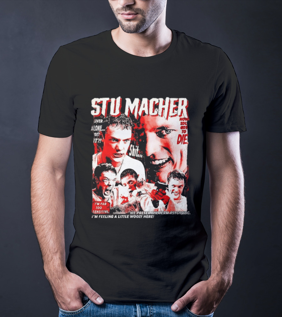 Stu Macher Scream Movie Liver Alone Get It Iconic Horror T-Shirt