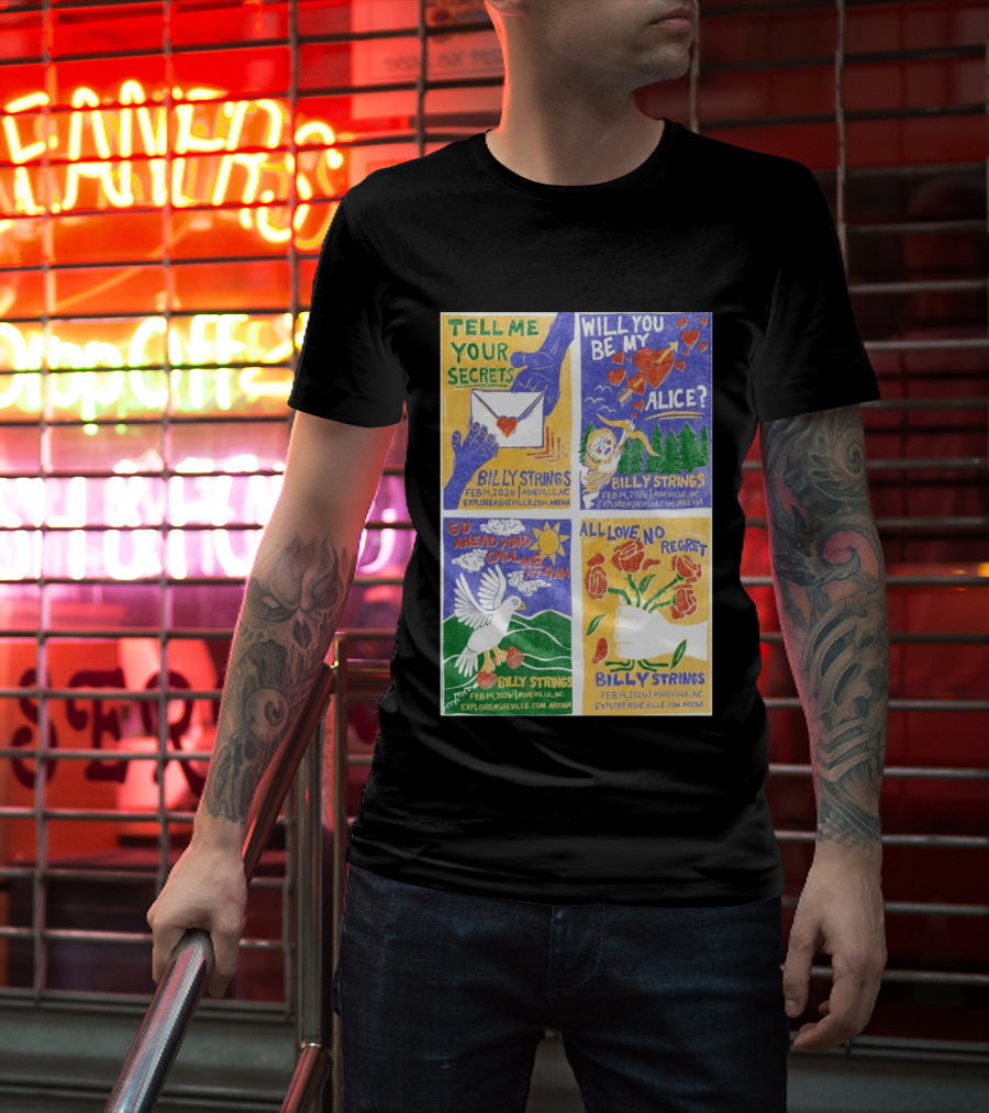 Billy Strings Tell Me Your Secrets Asheville NC February 14 2026 Explore Asheville Arena T-Shirt