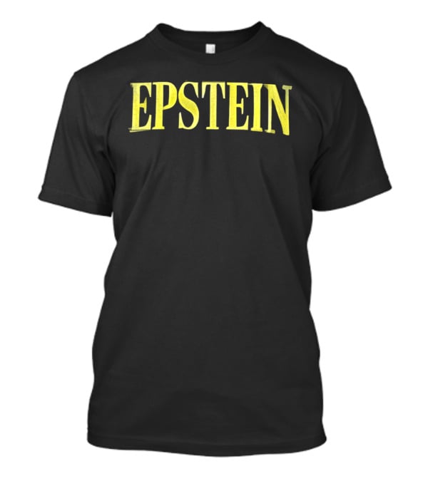 Imagine Epstein Wear Text Bold Yellow T-Shirt