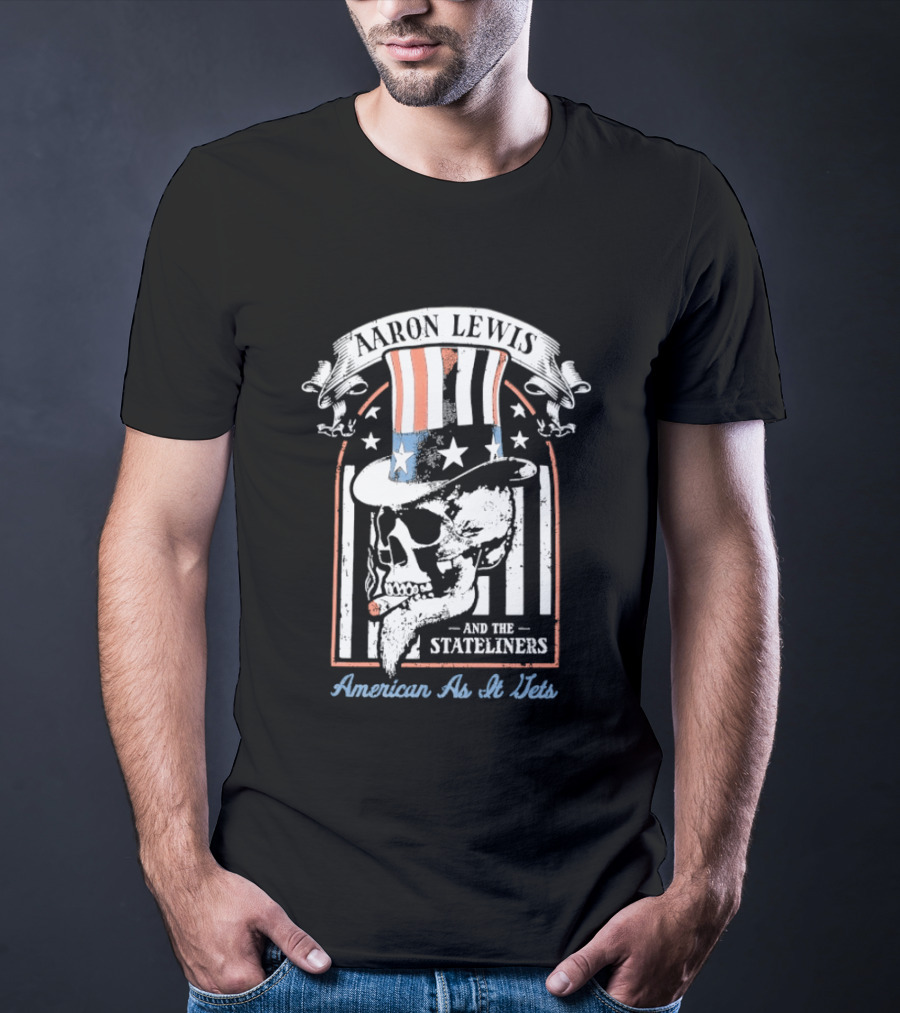 Aaron Lewis Uncle Sam Skull And The Stateliners American As It Gets T-Shirt
