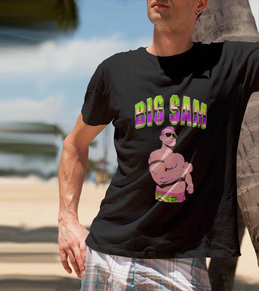 Big Sam Neon Aviators And Attitude Wrestling T-Shirt