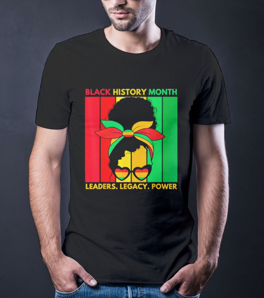 Black History Month Leaders Legacy Power African American T-Shirt