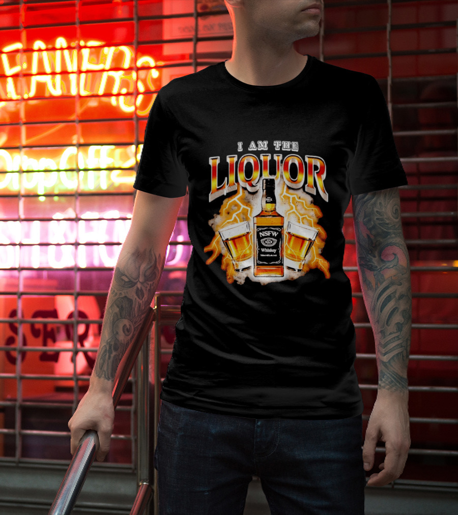 I Am The Liquor NSFW Whiskey Lightning Glasses T-Shirt