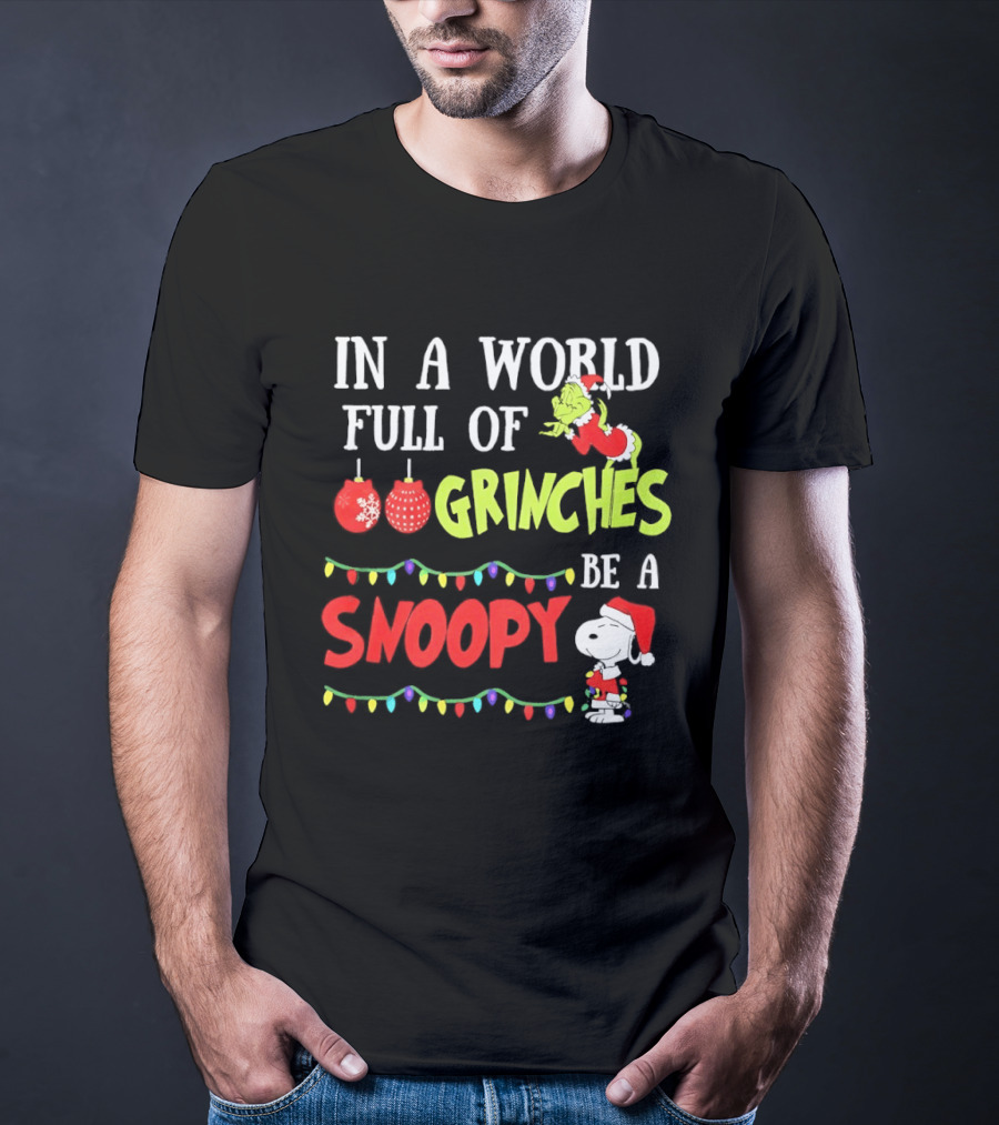 In A World Full Of Grinches Be A Snoopy Holiday Lights Santa Suit T-Shirt