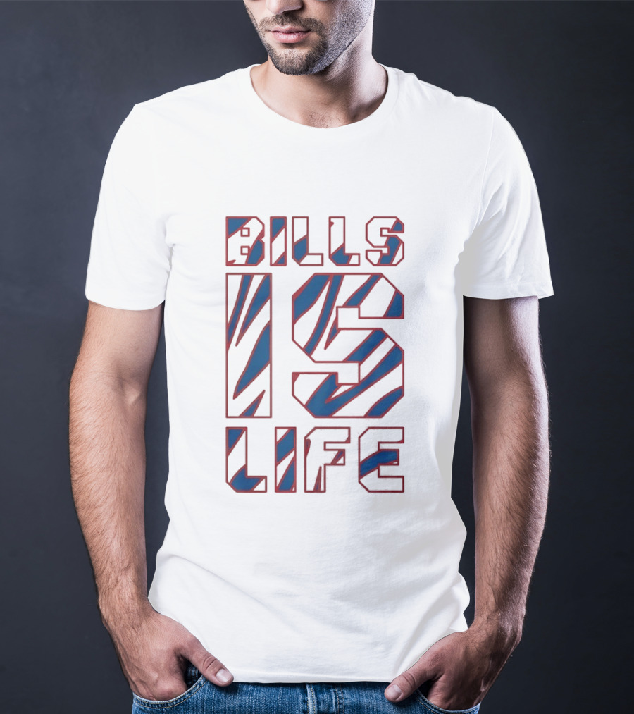 Buffalo Bills Is Life NFL Fan T-Shirt