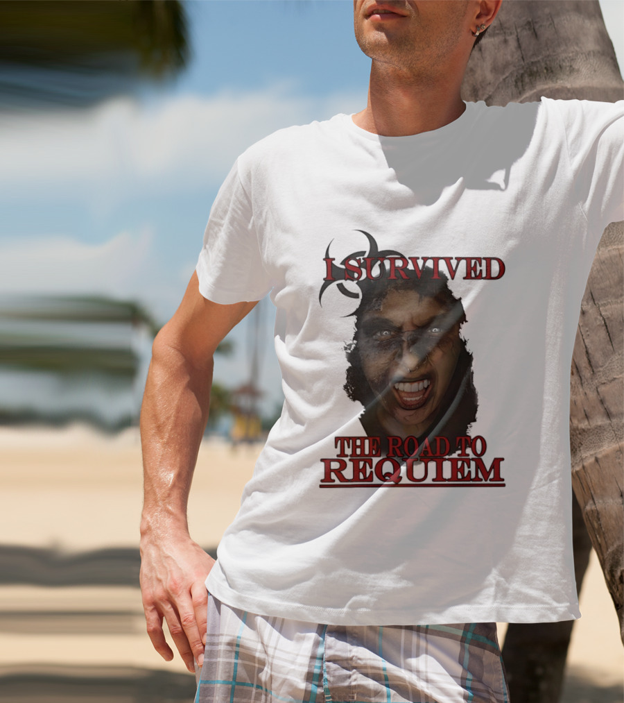I Survived The Road To Requiem Intense Face Expression T-Shirt