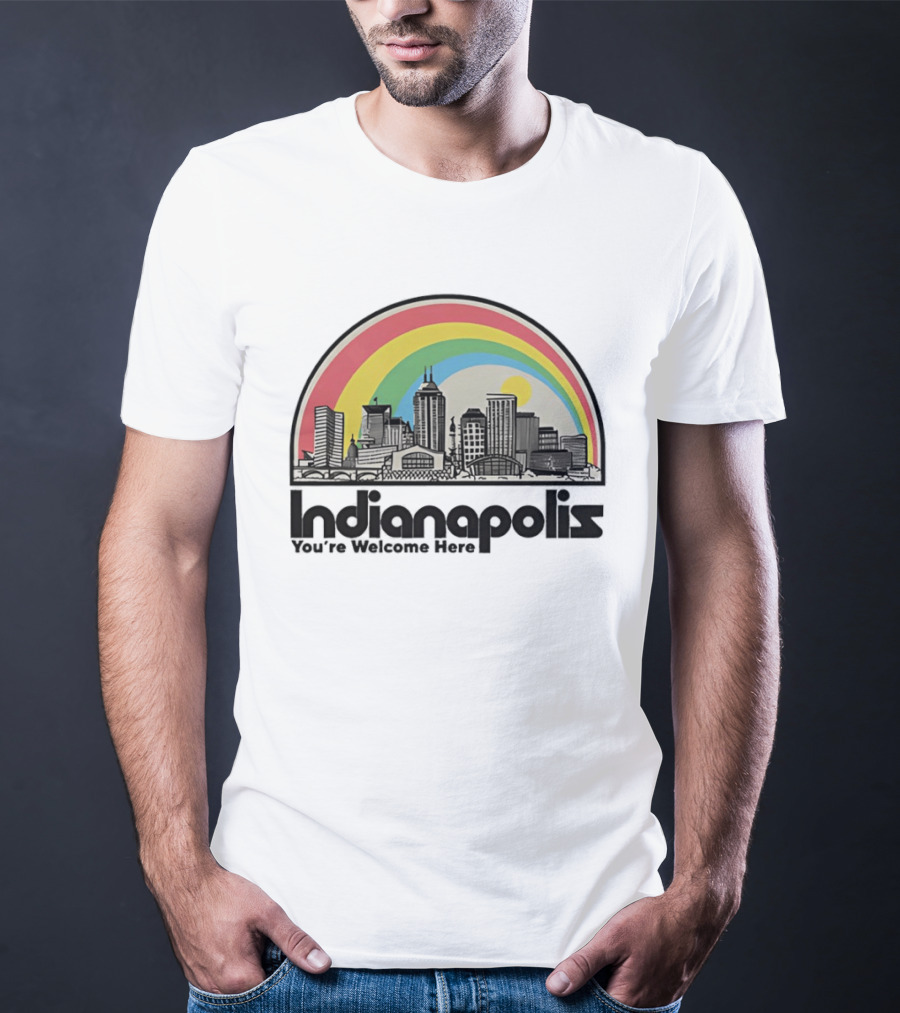 Indianapolis You're Welcome Here City Skyline Rainbow T-Shirt