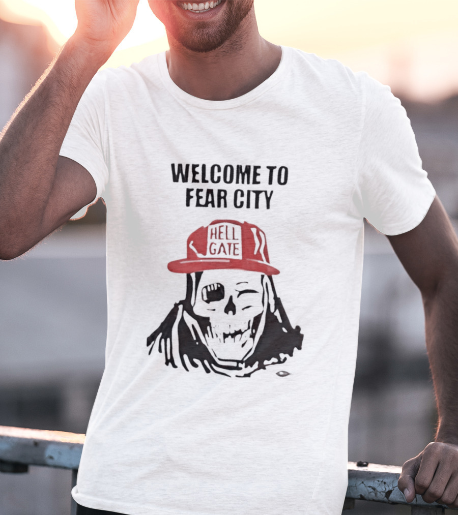 Welcome To Fear City Skull Hell Gate Cap T-Shirt