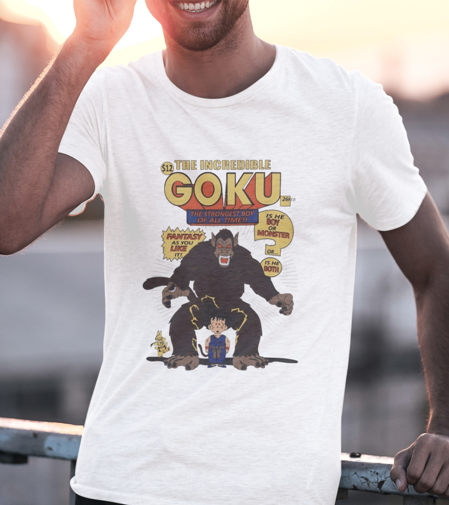 The Incredible Goku The Strongest Boy Fantasy As You Like It Monster Boy T-Shirt