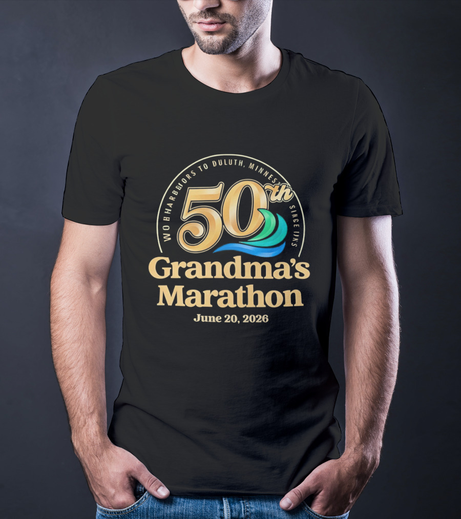 50th Grandma's Marathon Two Harbors To Duluth Minnesota June 20 2026 T-Shirt