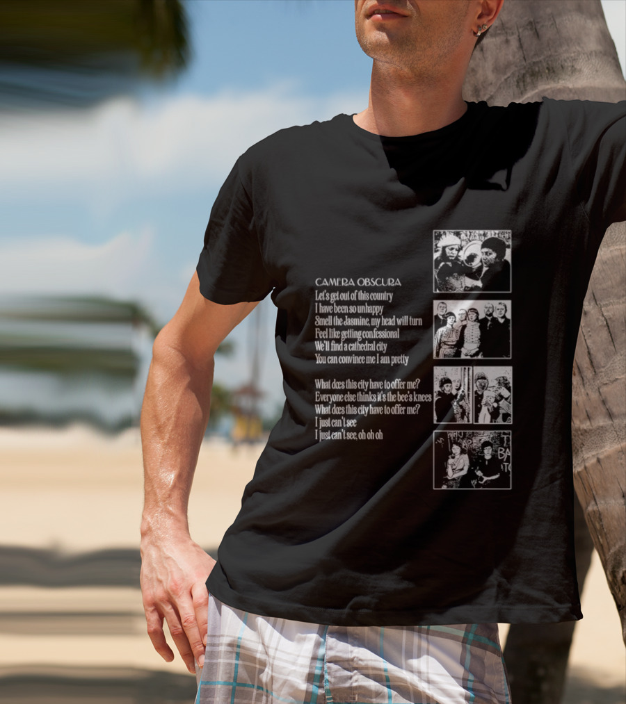 Camera Obscura Let's Get Out Of This Country Song Lyrics And Photos T-Shirt