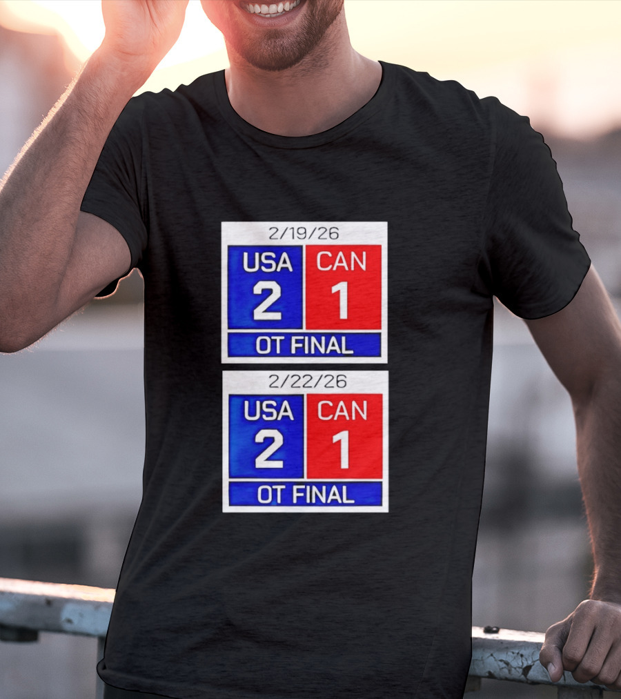 American Hockey Scoreboard USA 2 Canada 1 OT Final 2026 February 19 February 22 T-Shirt