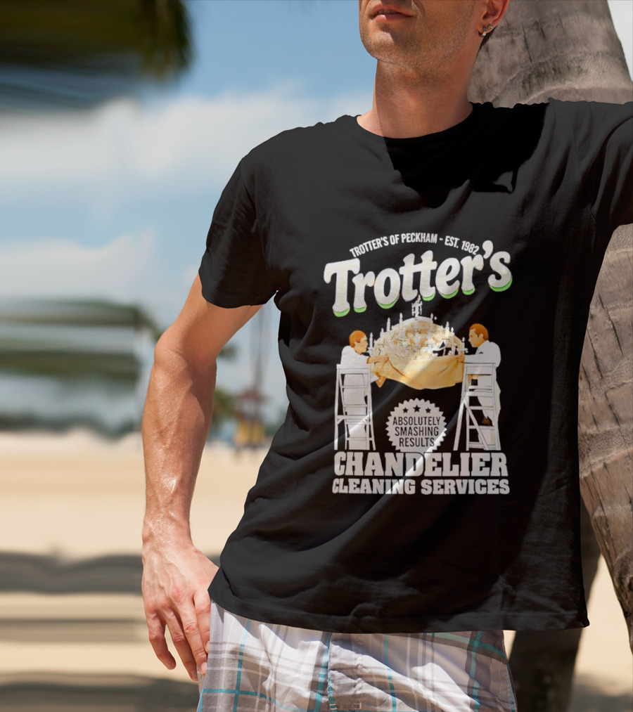 Trotter's Chandelier Cleaning Services Peckham Est 1981 T-Shirt
