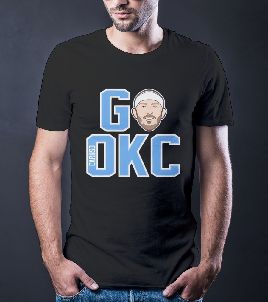 Go OKC Alex Caruso Oklahoma City Thunder T-Shirt
