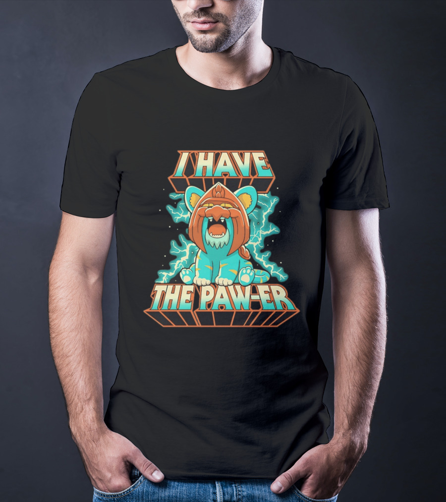 I Have The Paw Er Battle Cat Electrifying Roar T-Shirt
