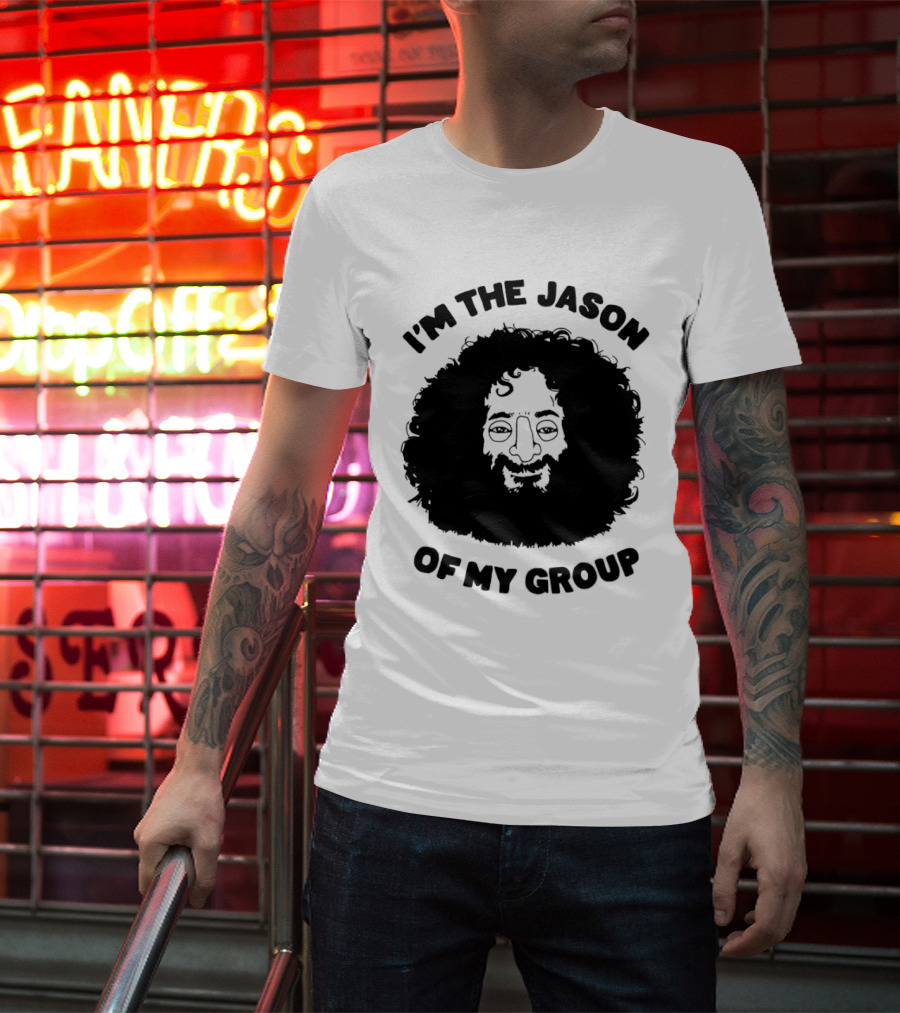 I'm The Jason Of My Group Curly Hair Face T-Shirt