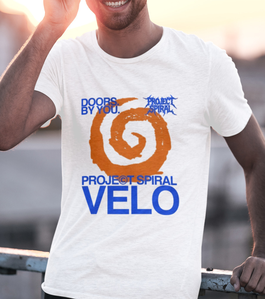 Project Spiral Velo Doors By You T-Shirt