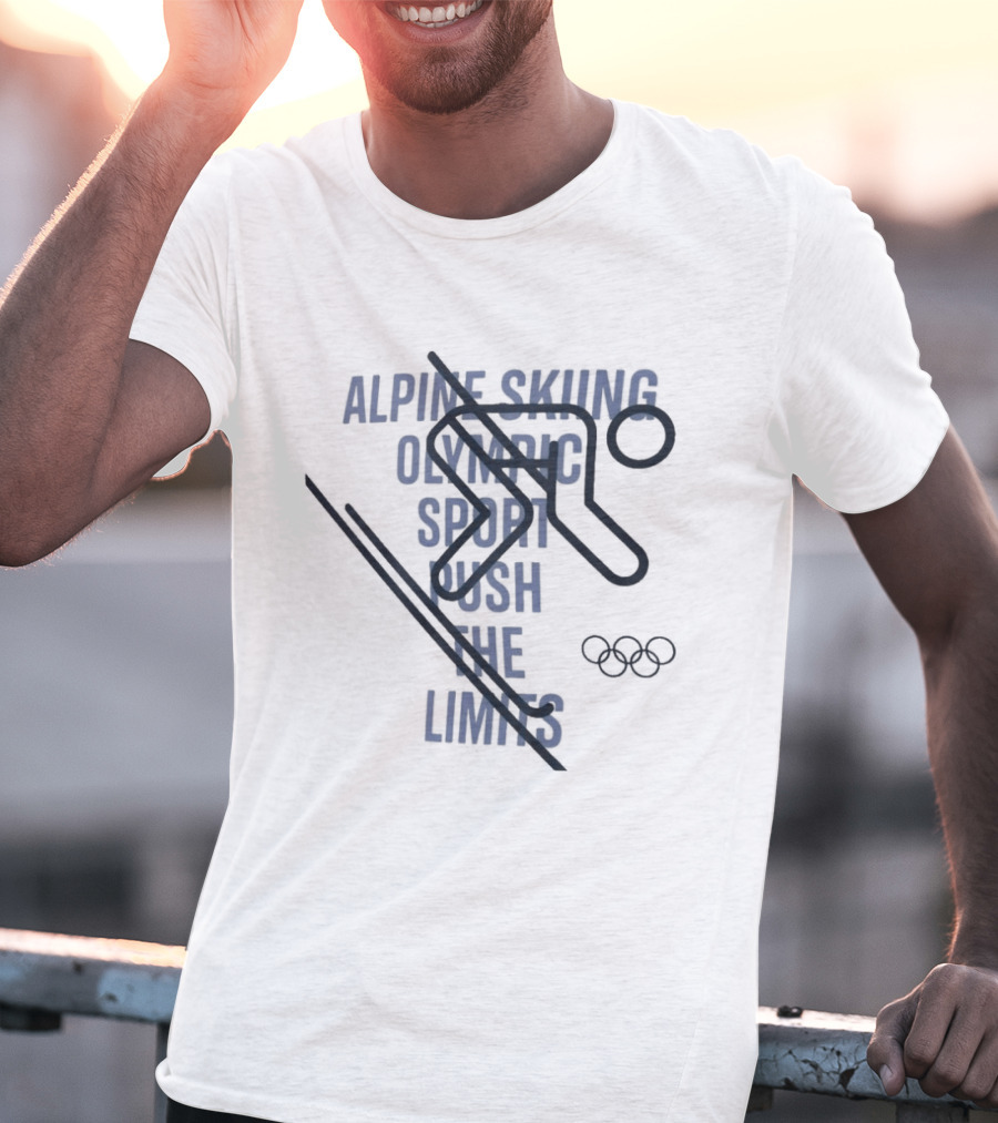 2026 Winter Olympics Alpine Skiing Push The Limits Olympic Sport T-Shirt