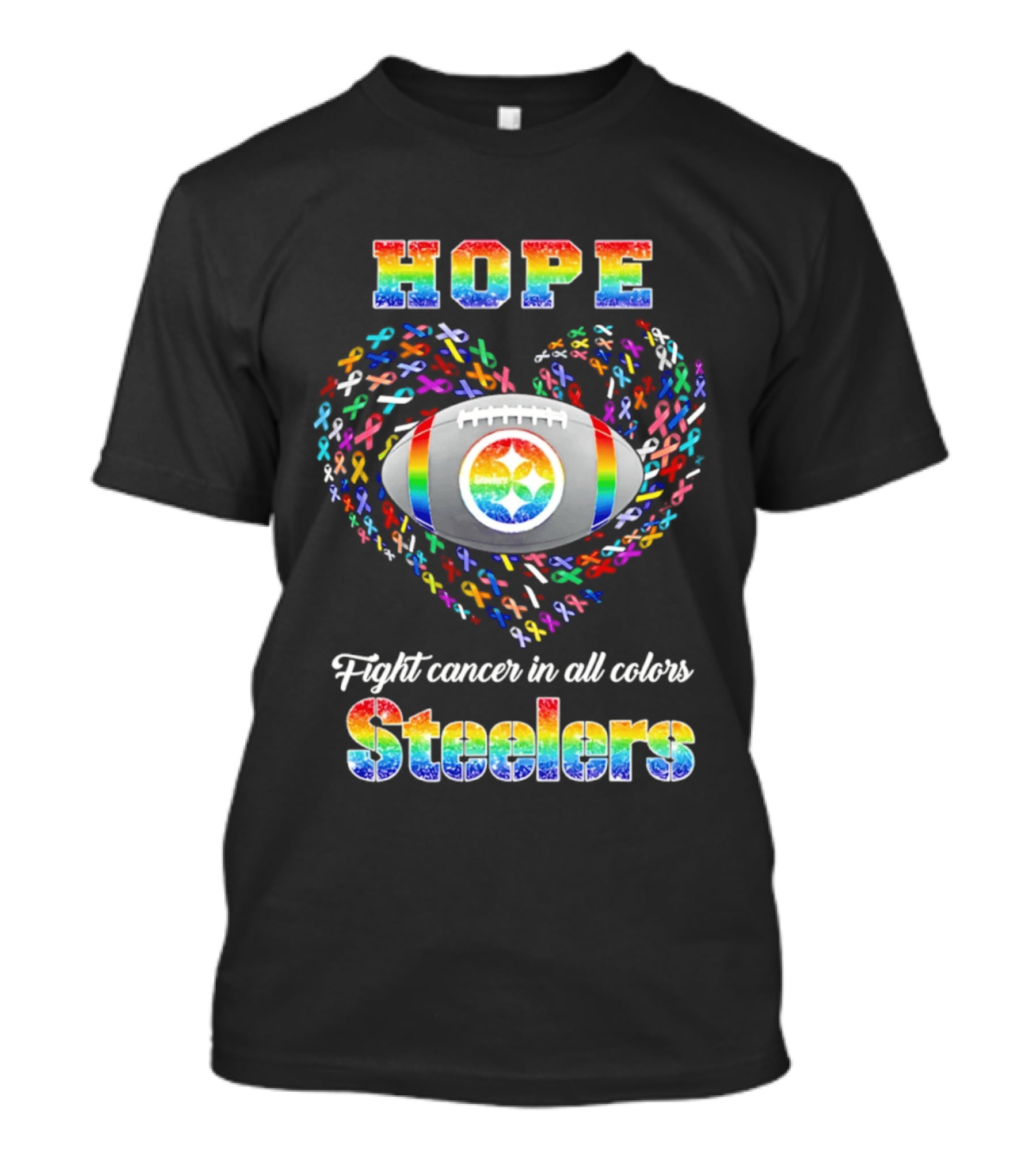 Hope Fight Cancer In All Colors Steelers Rainbow Football T-Shirt