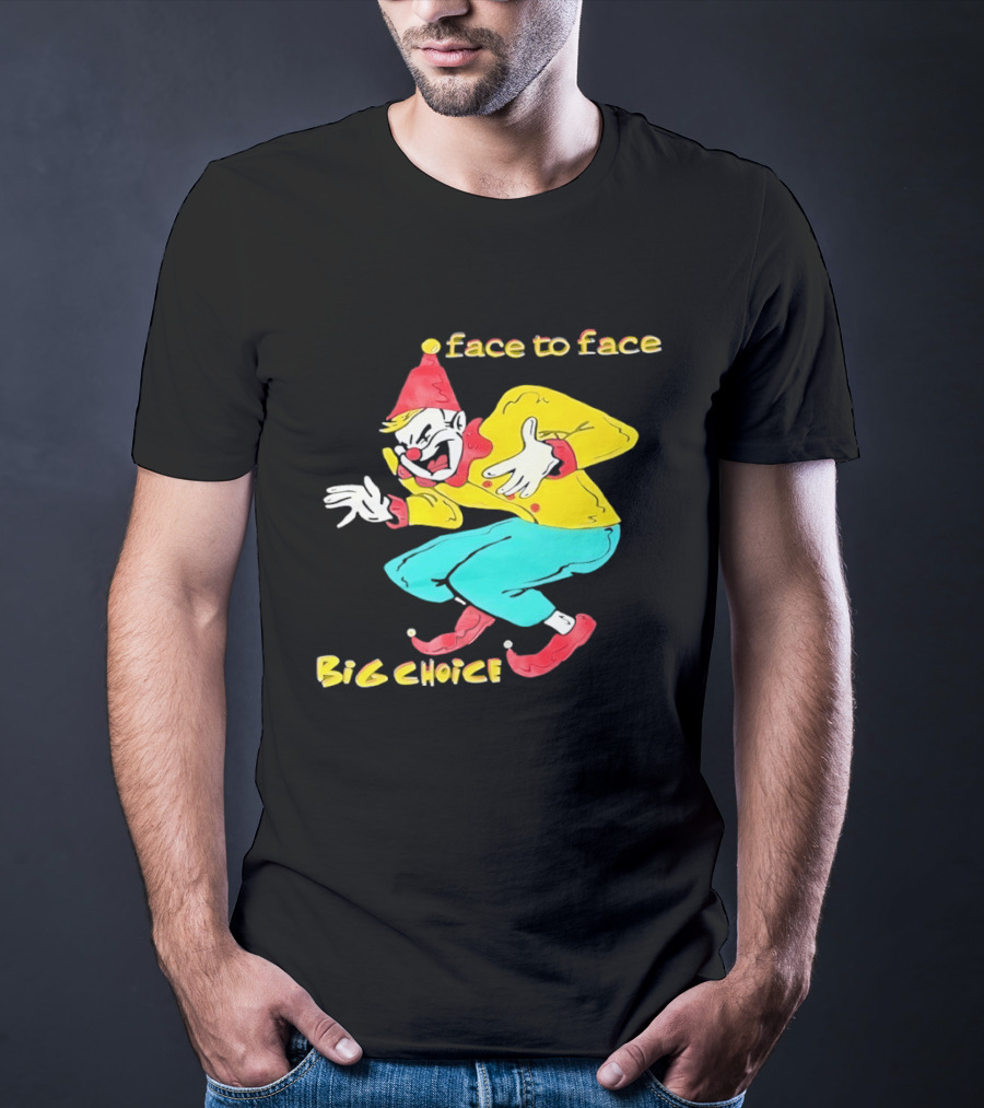 Face To Face Big Choice Punk Band Clown T-Shirt