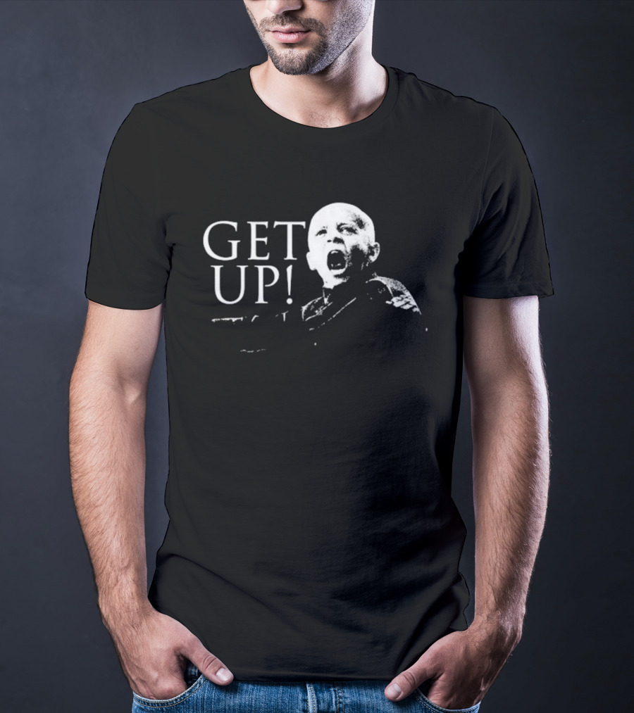 Get Up Clancy Motivational Yelling Expression T-Shirt