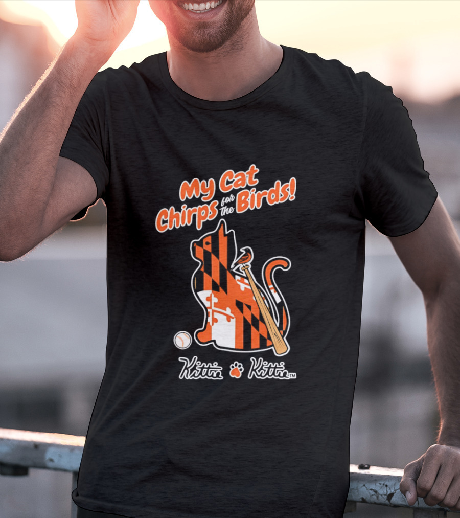 Kittie My Cat Chirps For The Birds Baseball Bat And Ball T-Shirt