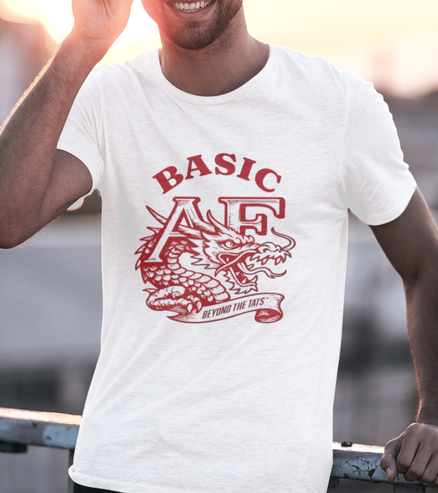 Basic AF Beyond The Tats Dragon T-Shirt
