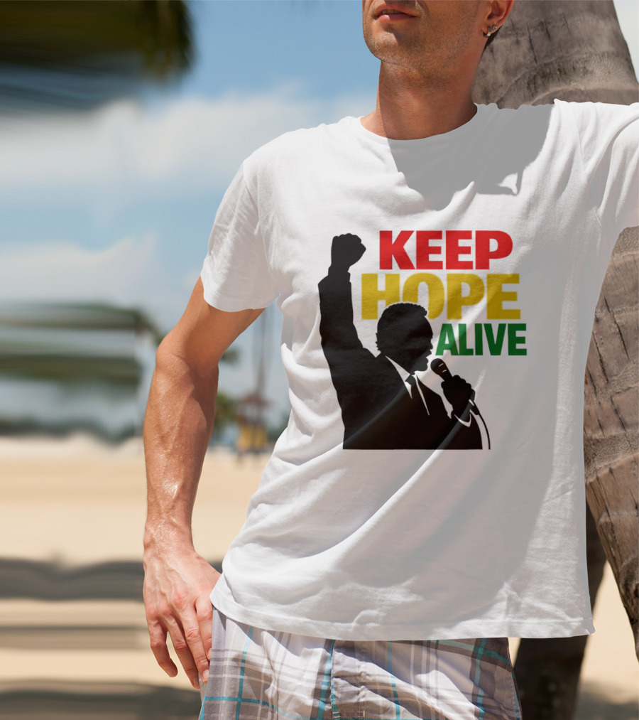 Keep Hope Alive Raised Fist T-Shirt