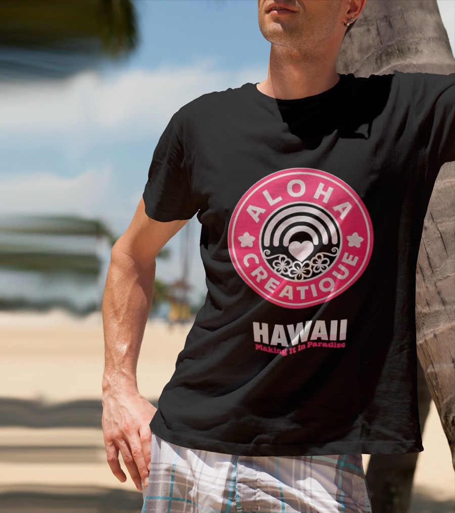 Aloha Creatique Hawaii Making It In Paradise Badge Rainbow Heartflowers T-Shirt