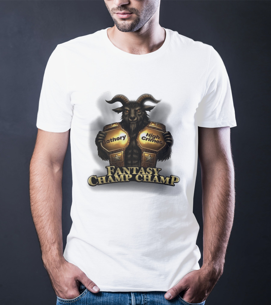 Bathory High Crimes Fantasy Champ Champ Goat Creature Holding Belts T-Shirt