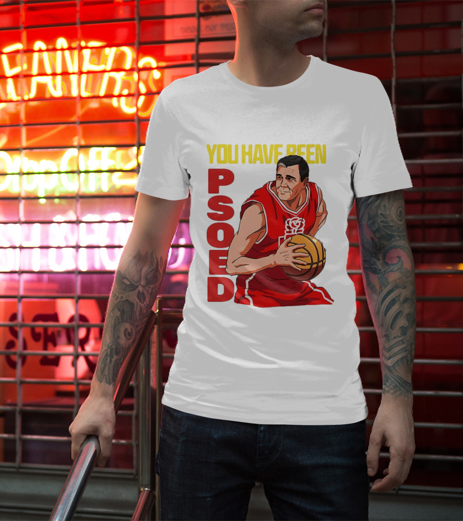 You Have Been Psoed Basketball Player Red Jersey T-Shirt