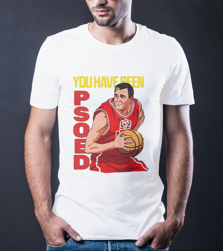 You Have Been Psoed Basketball Player Red Jersey T-Shirt