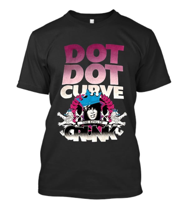 Dot Dot Curve The King Of Crunk Crowned T-Shirt